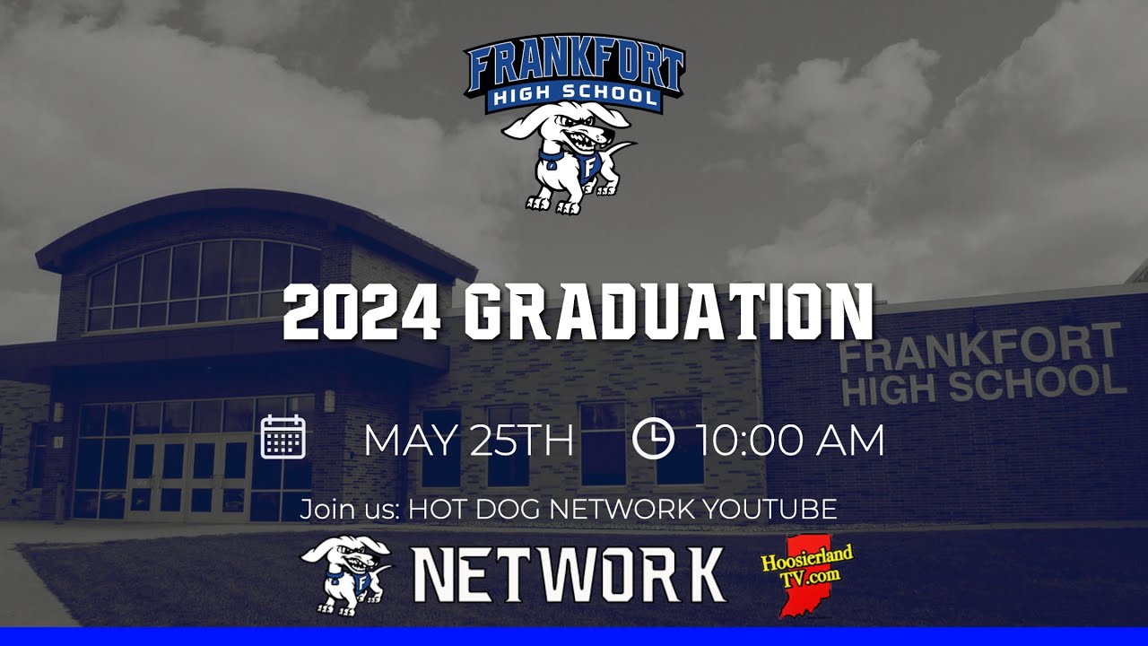 Frankfort High School Graduation